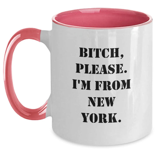 Funny New York Quote Two Tone Coffee Mugs for Men Gifts from Friends, Unique Birthday Unique Gifts for Him, Women, Family, Coworkers, and New York Lovers - Main