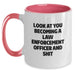 Funny Law Enforcement Officer Gifts, 'Look At You Becoming A Law Enforcement Officer And Shit' Two Tone Coffee Mug, Birthday Unique Gifts from Friends to Law Enforcement Officers - Main