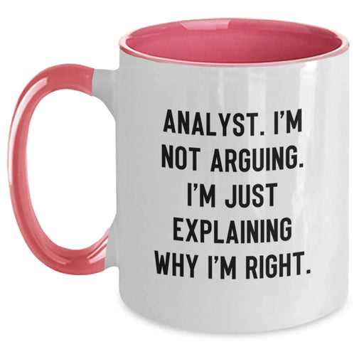 Funny Analyst Gifts, Two Tone Coffee Mugs for Men and Women, 'I'm Not Arguing, I'm Just Explaining Why I'm Right' Quote, Christmas Unique Gifts from Friends, Family, and Coworkers - Main