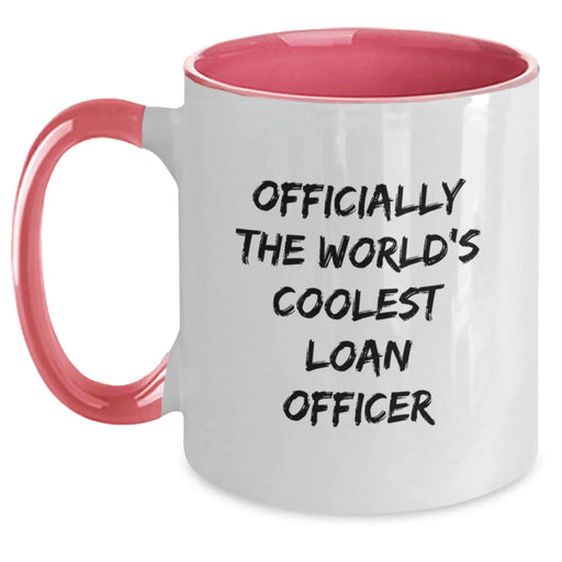 Funny Loan Officer Gifts from Friends and Family - Officially The World's Coolest Loan Officer Two Tone Coffee Mug, Valentine's Unique - Main