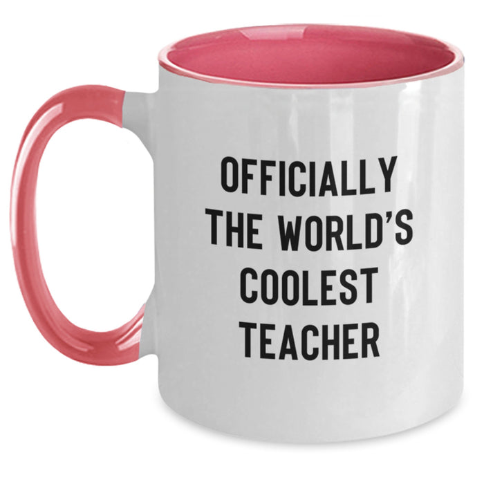 Funny Teacher Gifts from Men - Officially The World's Coolest 'Teacher' Two Tone Coffee Mug Valentine's Unique Gifts - Main