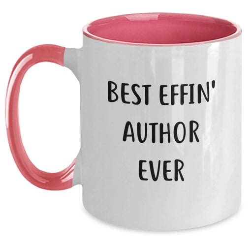 Author Gifts from Friends - Best Effin' Author Ever Funny Quote Two Tone Coffee Mug, Christmas Unique Gifts for Author, Men, Women, Friends, Coworkers, Family - Main