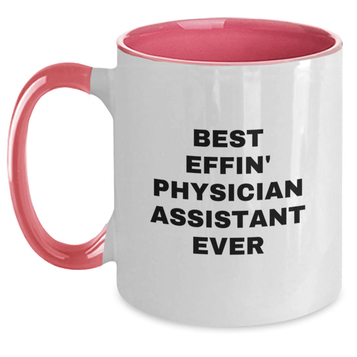 Funny Physician Assistant Gifts for Him, Father's Day Unique Coffee Mug for Physician Assistant, Best Effin' Physician Assistant Ever Two Tone Ceramic Mug - Main