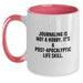 Funny Journaling Quotes Two Tone Coffee Mug Gifts from Friends for Journaling Enthusiasts Birthday Unique Mugs - Main