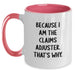 Funny Claims Adjuster Gifts for Men and Women, Unique Two Tone Coffee Mug for Graduation - Main