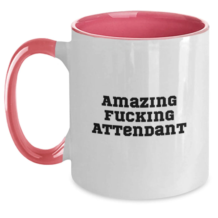 Funny Attendant Gifts from Friends, Two Tone Coffee Mug, Amazing F--king Attendant Quote, Unique Birthday Unique Gifts for Attendant - Main