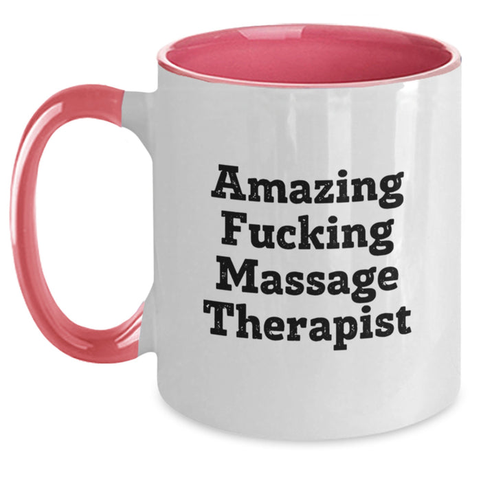 Funny Massage Therapist Gifts from Friends for Graduation Unique Two Tone Coffee Mugs with Amazing F--king Quote - Main