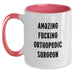 Funny Orthopedic Surgeon Gifts from Friends - Amazing Two Tone Coffee Mug for Birthday - Main