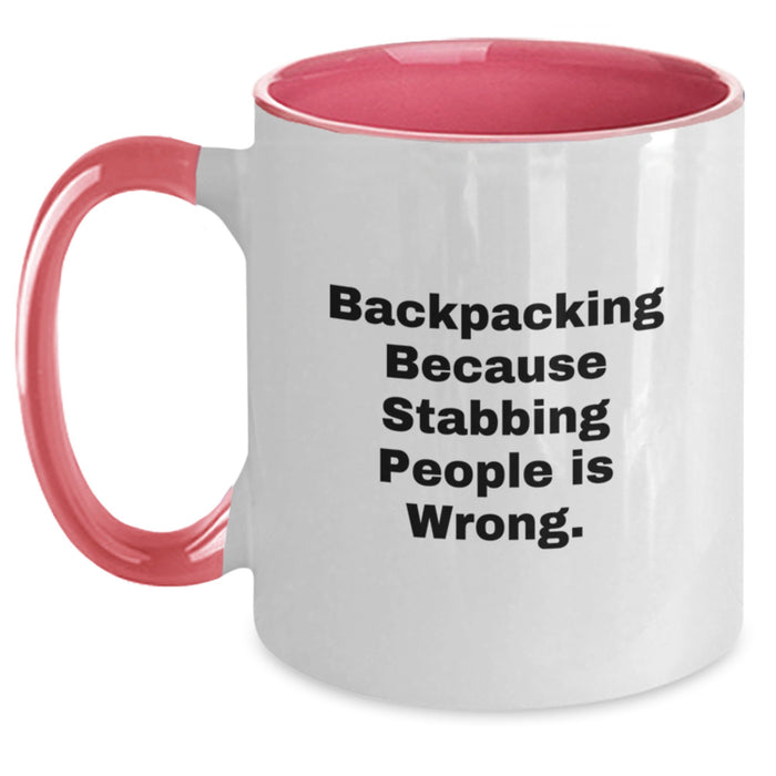  Funny Backpacking Gifts for Men from Friends - Two Tone Coffee Mug - Backpacking Because Stabbing People Is Wrong. Sarcasm Quote, Red and White - Main