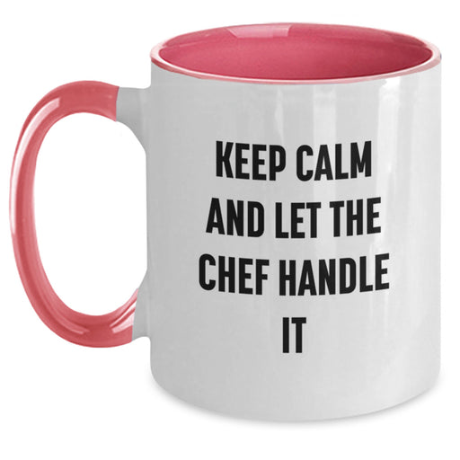 Funny Chef Graduation Unique Gifts from Friends, Gifts for Chef Men, Two Tone Coffee Mug - Keep Calm And Let The Chef Handle It - Main