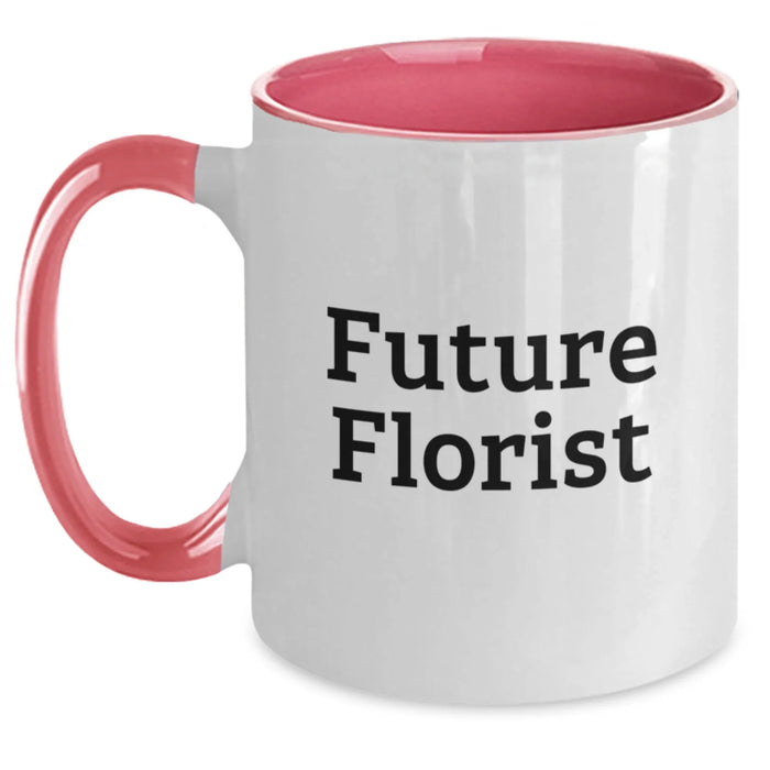 Future Florist Funny Two Tone Coffee Mug Gifts from Friends for Florist Birthday - Main
