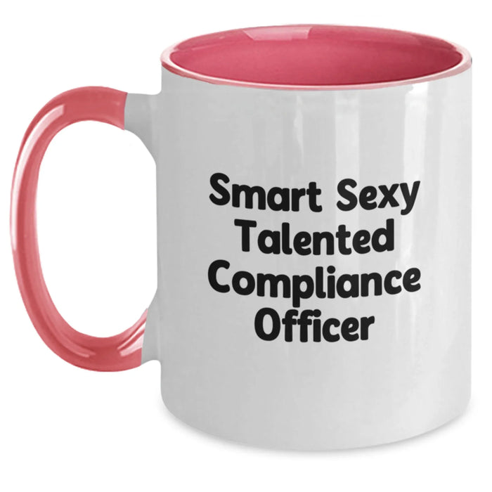 Funny Compliance Officer Gifts from Friends to Smart Sexy Talented Compliance Officer Birthday Unique Mugs - Main