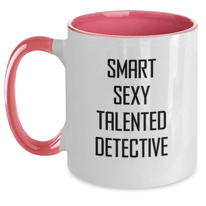 A Smart Sexy Talented Detective Christmas Two Tone Coffee Mug, Funny Quote Gifts for Men Women Friends, Gifts from Family, Funny Detective Gifts - Main
