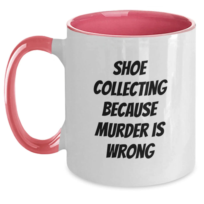 Funny Shoe Collecting Gifts for Shoe Lovers - Two Tone Coffee Mug, 'Collecting Because Murder Is Wrong', Birthday Unique Present from Friends - Main