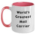 Funny Mail Carrier Gifts from Friends for Mail Carrier - Two Tone Coffee Mug World's Greatest Quote - Main