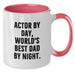 Funny Actor Gifts, World's Best Dad Mug, Birthday Unique Presents for Actor Enthusiasts, Gifts from Friends, Gifts for Actor - Additional