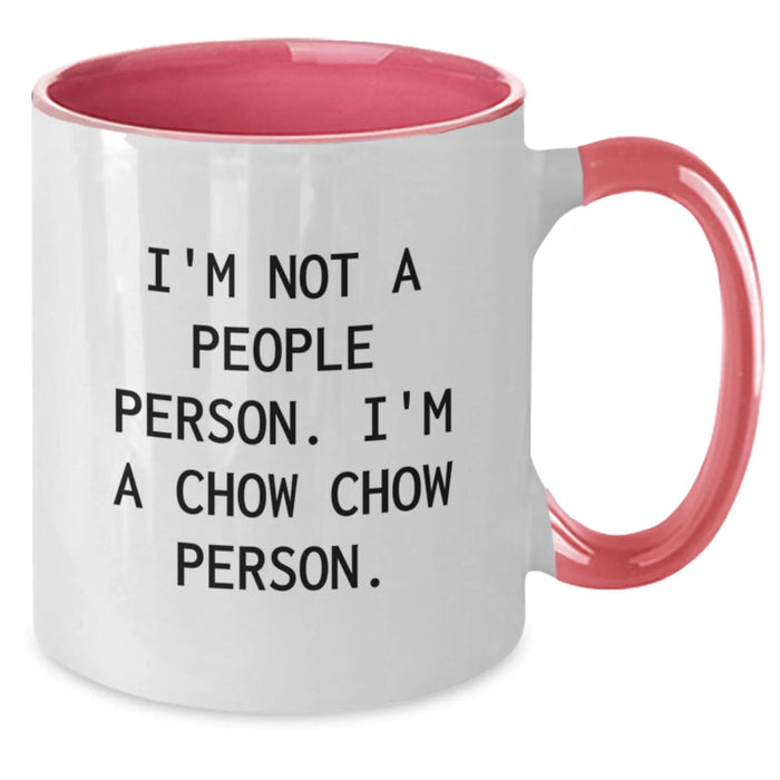 Chow Chow Dog Lovers Funny Quote Two Tone Coffee Mugs Gifts from Friends to Chow Chow Dog Owners Birthday Unique Gifts - Additional