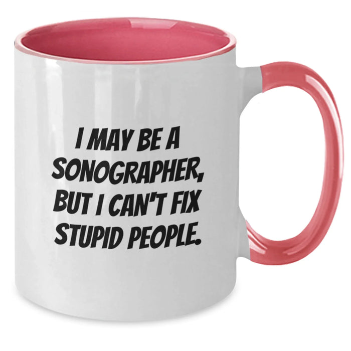Funny Sonographer Gifts from Friends - I May Be A Sonographer, But - Two Tone Christmas Mugs for Men Women Coworkers Family - Additional