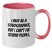 Funny Sonographer Gifts from Friends - I May Be A Sonographer, But - Two Tone Christmas Mugs for Men Women Coworkers Family - Additional