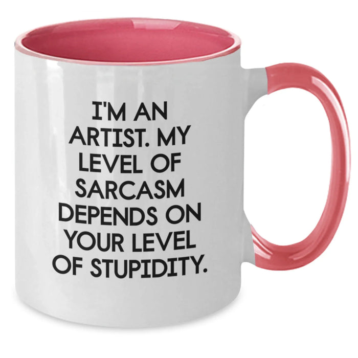 Funny Artist Gifts from Men to Women on Valentine's - I'm An Artist Mug - Additional