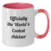 Funny 'Officially The World's Coolest Advisor' Gifts from Friends and Family for Advisor Men on Father's Day Unique Two Tone Coffee Mug - Additional