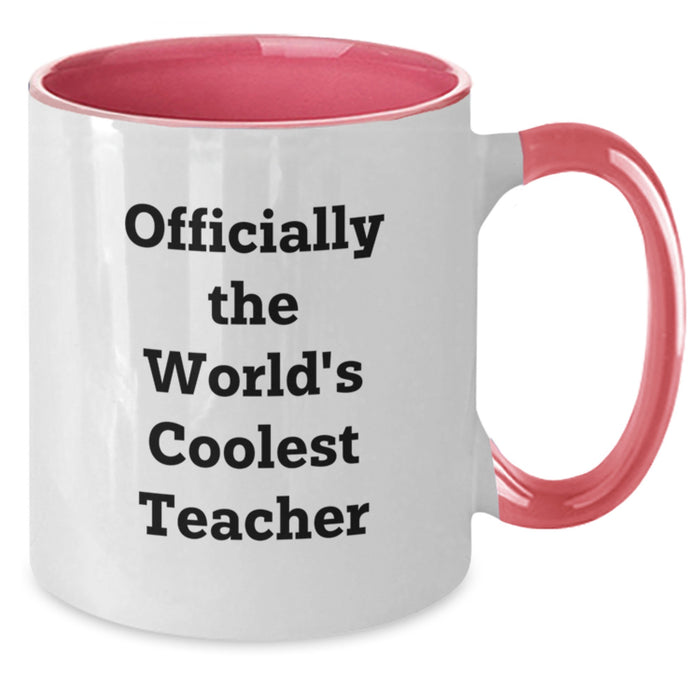 Funny Teacher Gifts from Friends, Valentine's Unique Teacher Mugs, World's Coolest Teacher Quote 11oz Ceramic Two Tone Coffee Mug, Black and White, Red and White, Navy and White, Pink and White - Additional