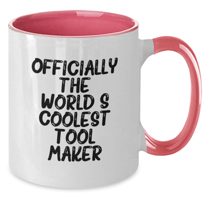 Funny Tool Maker Gifts from Friends to Family, Officially The World's Coolest Two Tone Coffee Mug for Graduation Unique Gifts - Additional