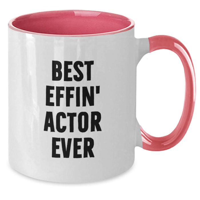 Funny Actor Gifts from Dad for Best Effin' Actor Ever Two Tone Coffee Mug, Unique Father's Day Unique Gifts for Men, Actor Enthusiasts and Coffee Lovers - Additional