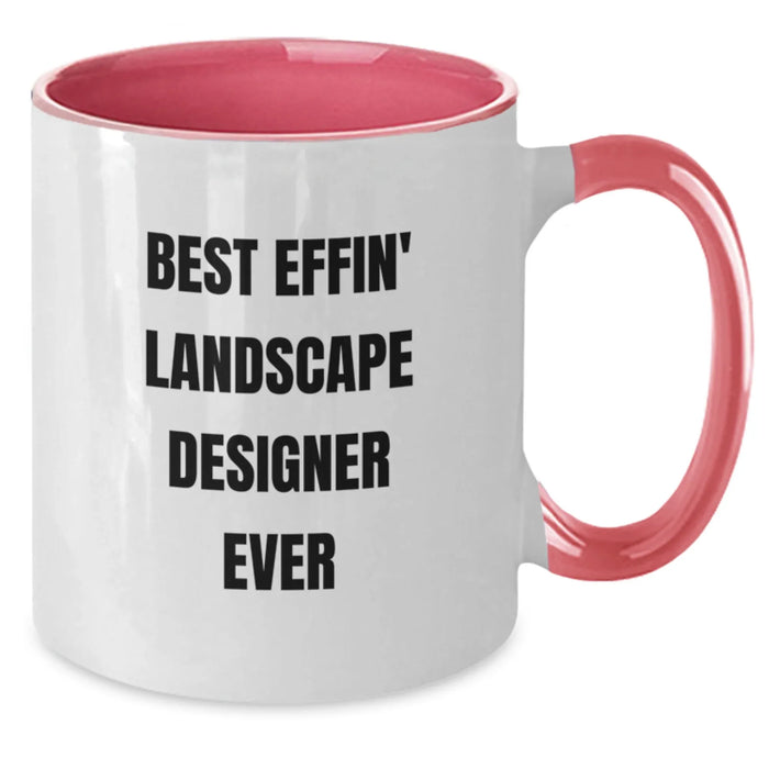 Funny Christmas Unique Gifts for Landscape Designers - Best Effin' Landscape Designer Ever Two Tone Coffee Mugs, Gifts from Friends, Family, or Coworkers - Additional