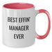 Funny Unique Gifts for the Best Effin' Manager Ever Two Tone Coffee Mug - Birthday Unique Gifts from Coworkers to Manager - Additional