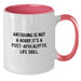 Antiquing Gifts for Friends and Family, Graduation Unique Gifts, Funny Two Tone Coffee Mugs, Antiquing Is Not A Hobby, Gifts from Mom to Antiquing Enthusiast - Additional