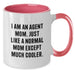 Funny Agent Graduation Gifts from Mom, Agent Mom Two Tone Coffee Mug for Agent Dad, Agent Women Men Friends Coworkers Family - Additional