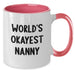 Funny Nanny Gifts from Family, Unique Graduation Gifts for Nanny, 'World's Okayest Nanny' Two Tone Coffee Mug - Additional