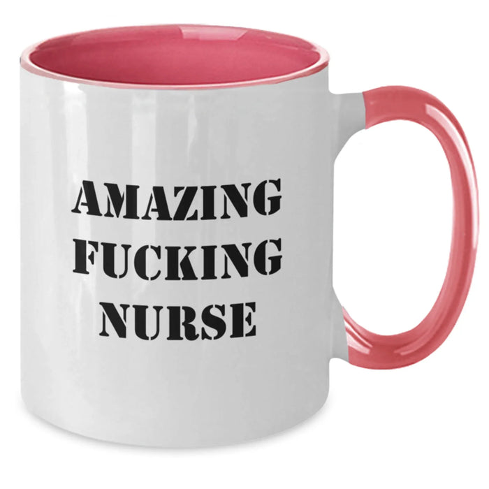 Funny Nurse Quote Two Tone Coffee Mugs Gifts from Friends and Family for Birthday, Inspirational Nurse Gifts, Unique Two Tone Mugs for Men and Women - Additional