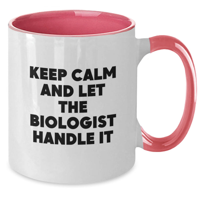 Funny Biologist Gifts for Him, Gifts from Friends to Graduation Unique Biologist Mugs, Two Tone Coffee Mug, Keep Calm And Let The Biologist Handle It - Additional
