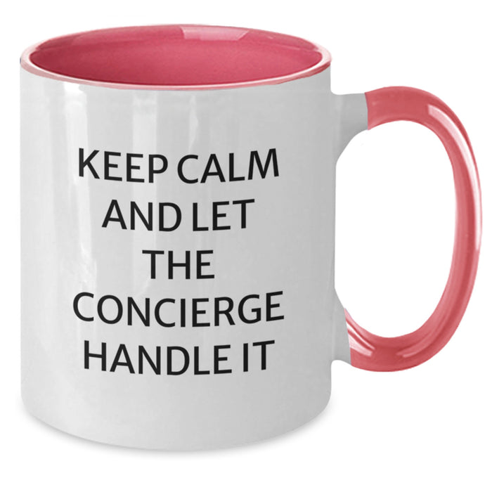 Funny Concierge Gifts from Men to Friends for Graduation - Unique Two Tone Coffee Mug, Keep Calm And Let The Concierge Handle It - Additional