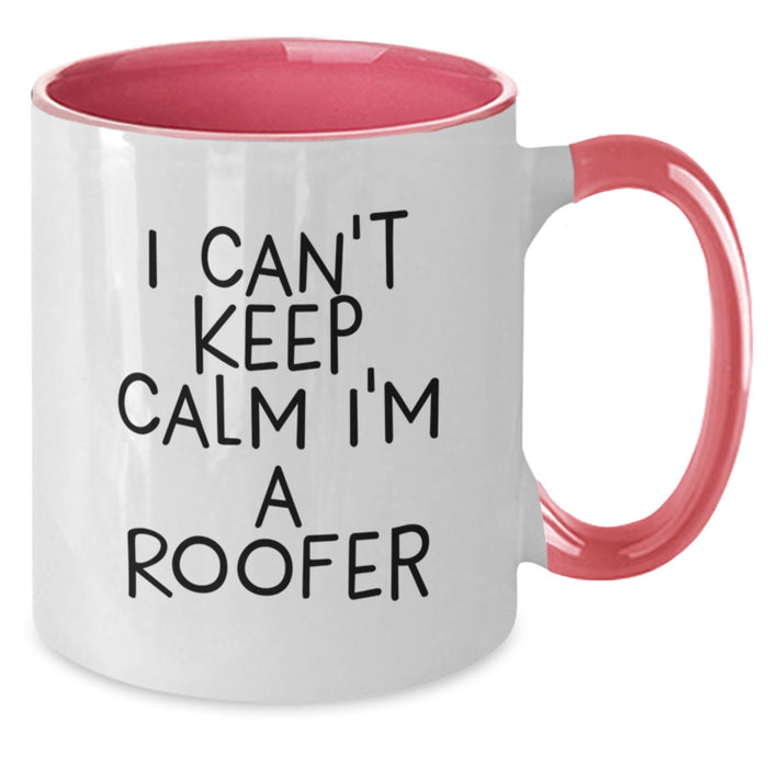 Roofer Funny Quote Two Tone Coffee Mug Gifts from Friends to Graduation Unique Gifts for Roofer Men - Additional