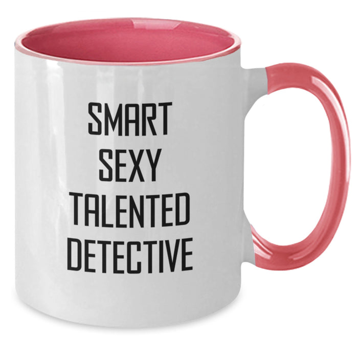 A Smart Sexy Talented Detective Christmas Two Tone Coffee Mug, Funny Quote Gifts for Men Women Friends, Gifts from Family, Funny Detective Gifts - Additional