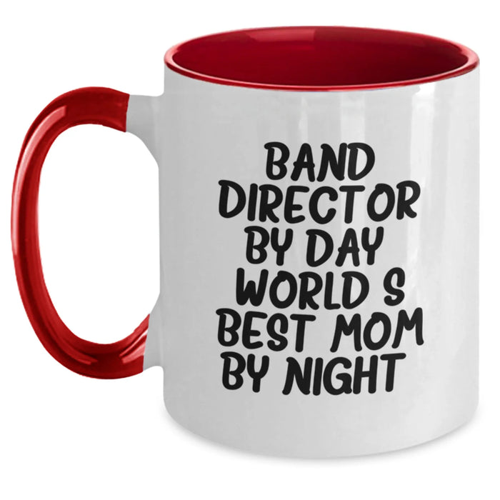 Funny Band Director Gifts - Band Director By Day, World's Best Mom By Night. Two Tone Coffee Mug for Graduation - Main