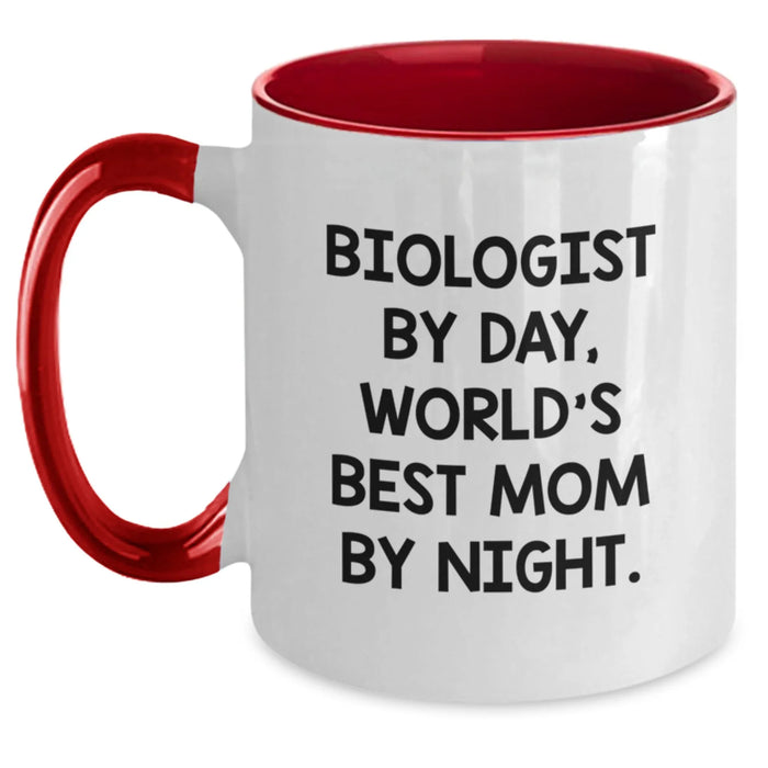 Funny Biologist Gifts for Her - Biologist By Day, World's Best Mom By Night. Two Tone Coffee Mug for Graduation, Gifts from Mom to Biologist - Main