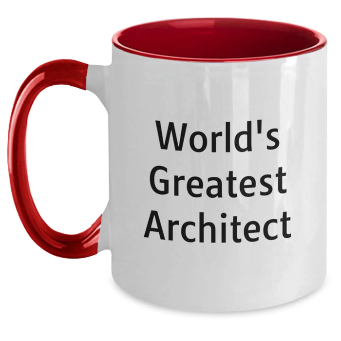 Funny Quote World's Greatest Architect - Unique Christmas Unique Gifts for Men, Women, Friends, Coworkers, Family from Family - Main