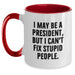 Funny Two Tone Coffee Mugs for President Lovers - Gifts from Friends or Family for Him on Christmas Unique - Main