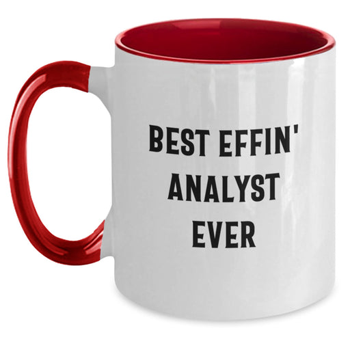 Funny Analyst Gifts from Family, Unique Two Tone Coffee Mug for Best Effin' Analyst Ever, Father's Day Unique Gifts for Men, Women, Friends, Coworkers, Family - Main