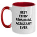 Funny Personal Assistant Gifts from Friends, Best Effin' Personal Assistant Ever Two Tone Coffee Mug for Him, Father's Day Unique - Main