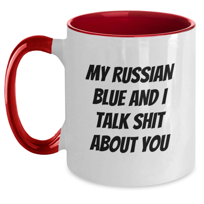Funny Russian Blue Cat Gifts from Family for Men, Women, Friends, Coworkers - My Russian Blue And I Talk Shit About You Two Tone Coffee Mug - Main
