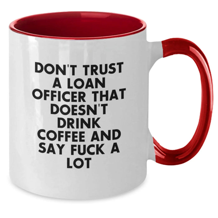 Funny Loan Officer Gifts from Men, Gifts for Loan Officer, Unique Two Tone Coffee Mugs for Christmas - Additional