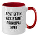 Funny Christmas Unique Gifts for Assistant Principals - Best Effin' Assistant Principal Ever Two Tone Coffee Mug, Gifts from Friends, Family, or Coworkers - Additional