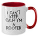 Roofer Funny Quote Two Tone Coffee Mug Gifts from Friends to Graduation Unique Gifts for Roofer Men - Additional