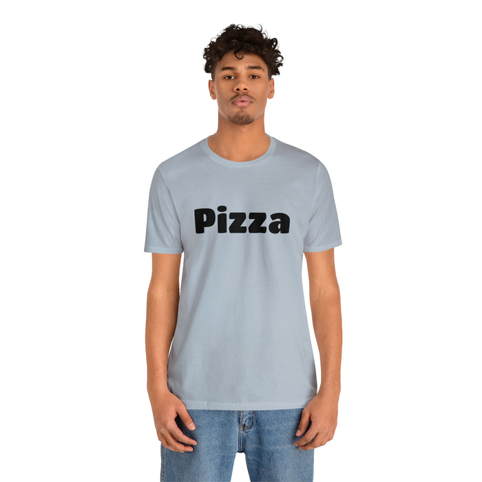 Funny Pizza Lover Tee Shirt, The Perfect Gift for Pizza Fans, Boyfriend, Husband, Father Gift