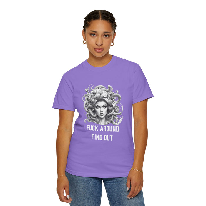 Fuck Around Find Out, Medusa T-Shirt, Greek Mythology Tee for Feminist Rage, Female Empowerment, Anti-Trump Tee Shirt, Democracy, Resistance
